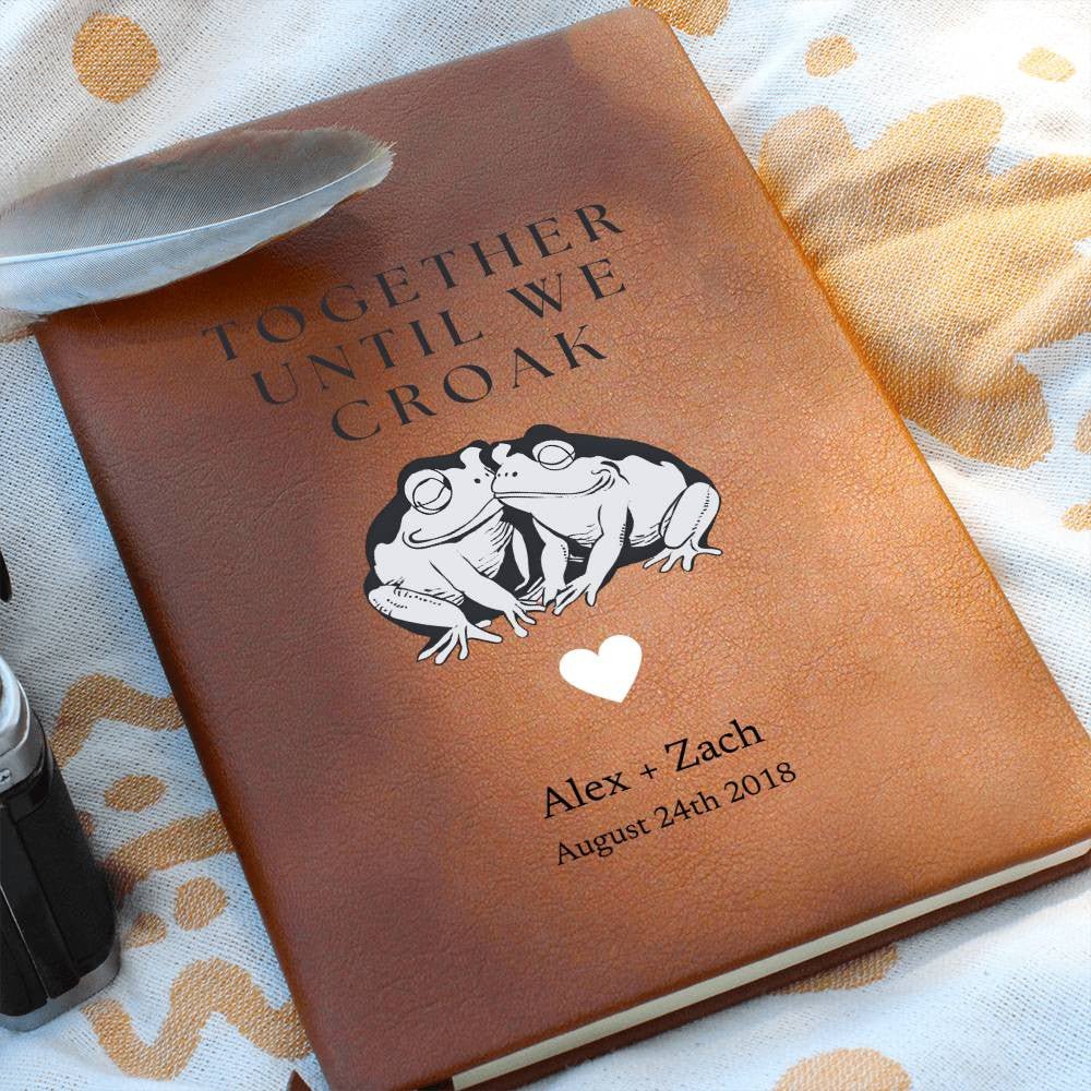 Together Until We Croak - Custom Leather Journal - Couples Notebook - Liliana and Liam