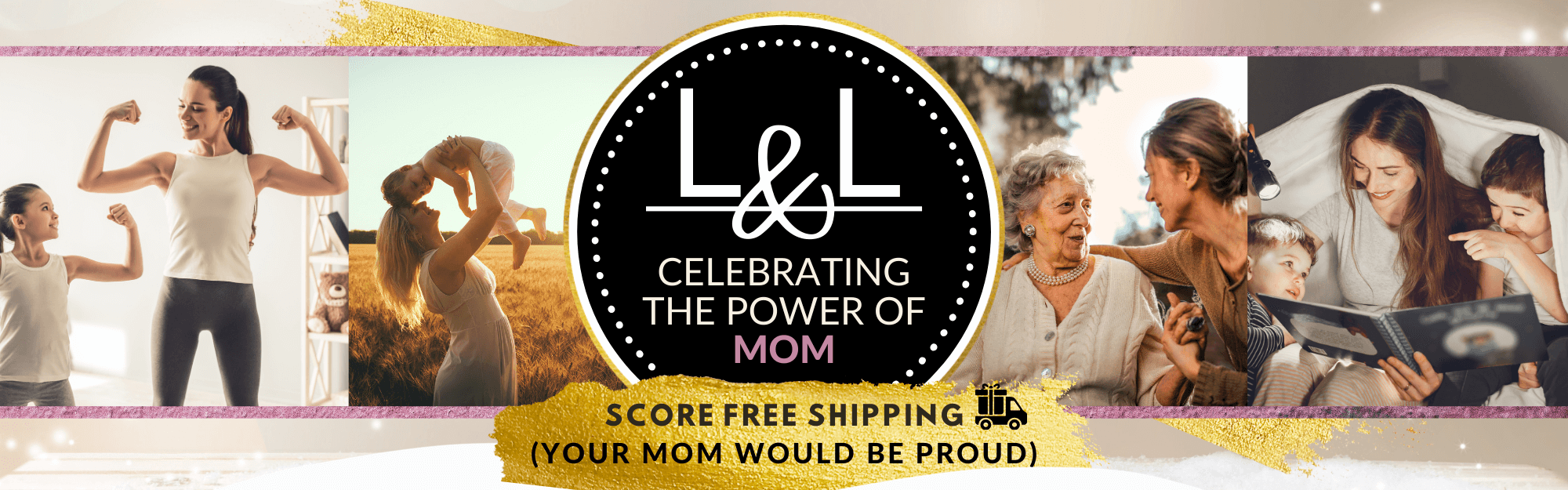 L&L offers a wide array of Mother's Day gifts for your mom. It doesn't matter if you are looking for a gift for your mom, stepmom, foster mom, bonus mom, first time mom, boy mom or even an expecting mom for her first Mother's Day; L&L has you covered! Don't for get about grandmas. We have gifts for them too.