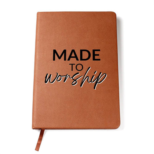 Christian Notebook - Made To Worship - Inspirational Leather Journal - Encouragement, Birthday or Christmas Gift