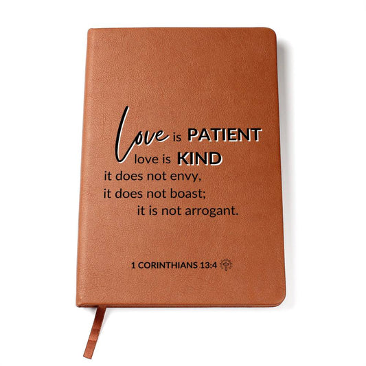 Christian Notebook - Love Is Patient - 1 Corinthians 13:4 - Inspirational Leather Journal - Encouragement, Birthday or Christmas Gift