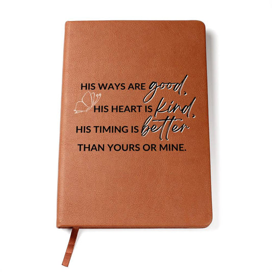 Christian Notebook - His Ways, His Timing - Inspirational Leather Journal - Encouragement, Birthday or Christmas Gift