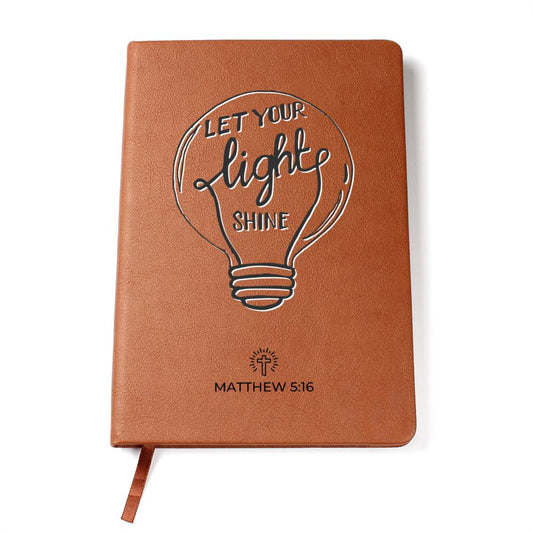 Christian Notebook - Let Your Light Shine - Matthew 5:16 - Inspirational Leather Journal - Encouragement, Birthday or Christmas Gift
