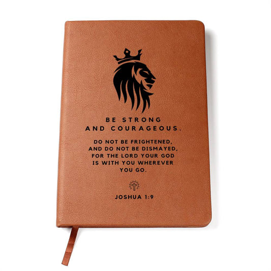 Christian Notebook - Be Strong And Courageous - Joshua 1_9 - Inspirational Leather Journal - Encouragement, Birthday or Christmas Gift