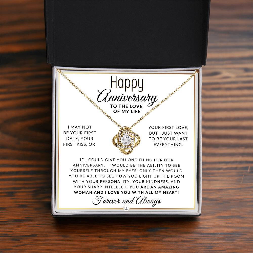 Anniversary Gift For Your Wife, Girlfriend or Fiancée - Your Last Everything - Beautiful Women's Pendant Necklace + Heartfelt Anniversary Message - Liliana and Liam