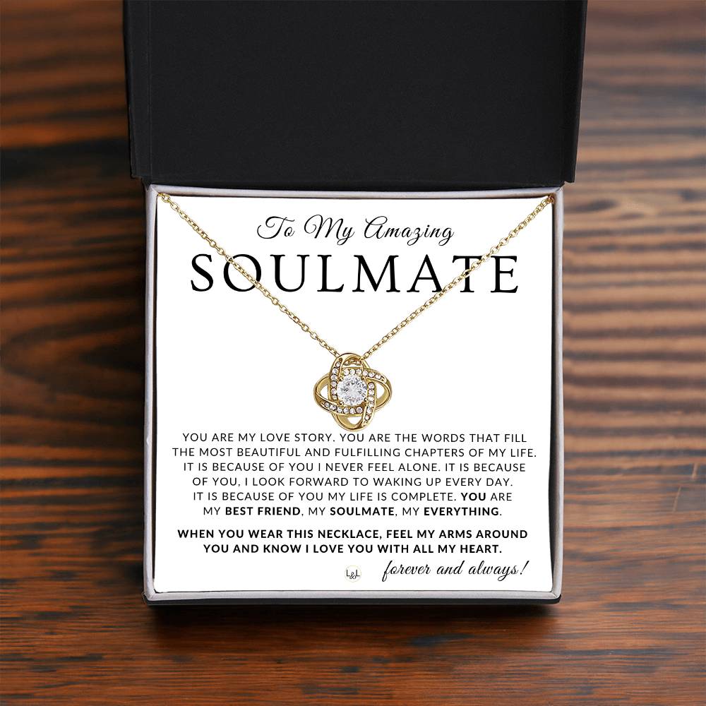 Thoughtful Gift For My Soulmate - Beautiful Women's Pendant + Heartfelt Message - Perfect Christmas Gift, Valentine's Day, Birthday or Anniversary Present - Liliana and Liam