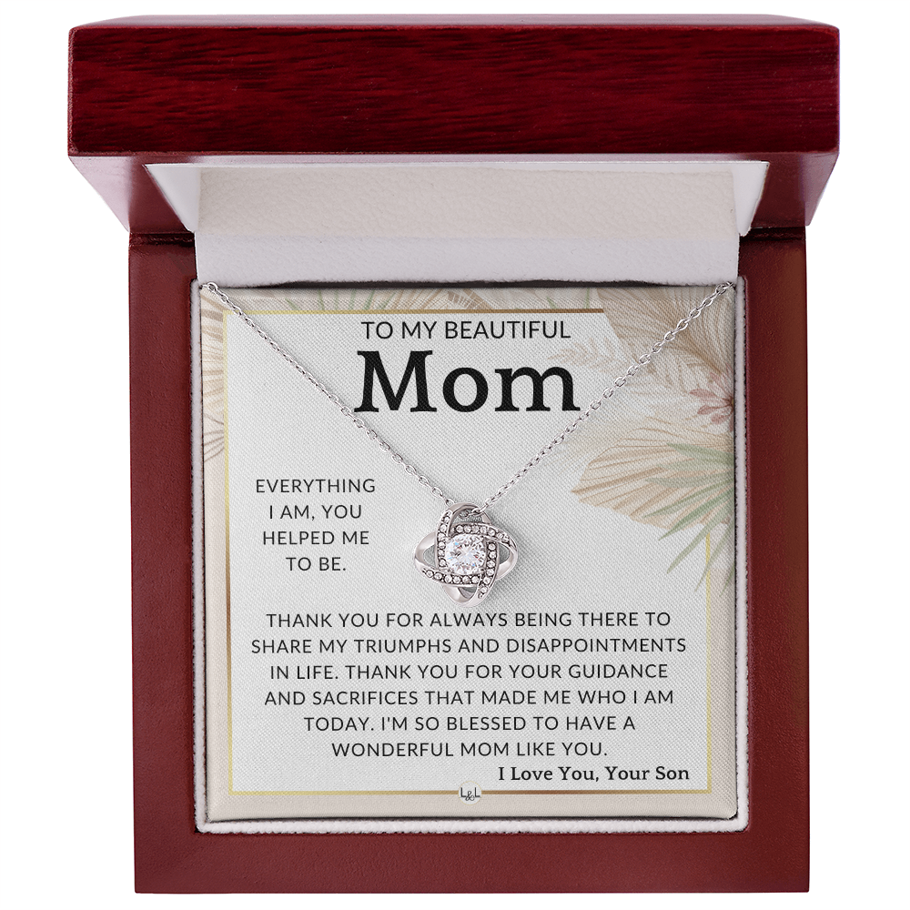 To my beautiful mom - love your son