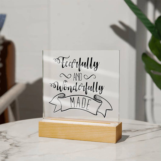 Fearfully and Wonderfully Made - Inspirational Acrylic Plaque with LED Nightlight Upgrade - Christian Home Decor