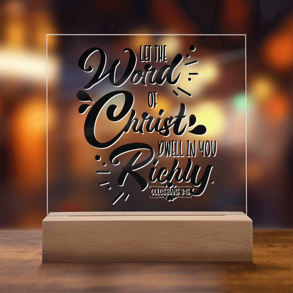 LED Bible Verse - Word Of Christ - Colossians 3:16 - Inspirational Acrylic Plaque with LED Nightlight Upgrade - Christian Home Decor - Liliana and Liam