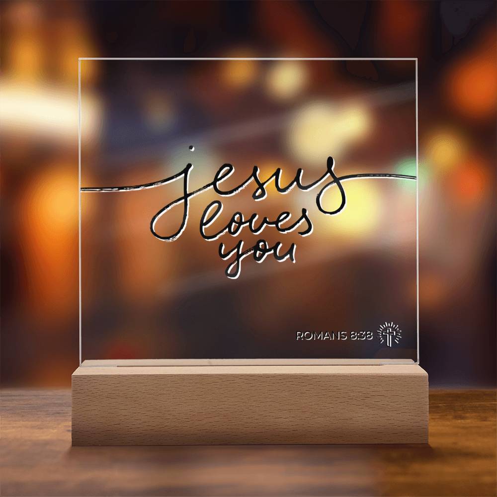 LED Bible Verse - Jesus Loves You - Romans 8:38 - Inspirational Acrylic Plaque with LED Nightlight Upgrade - Christian Home Decor - Liliana and Liam