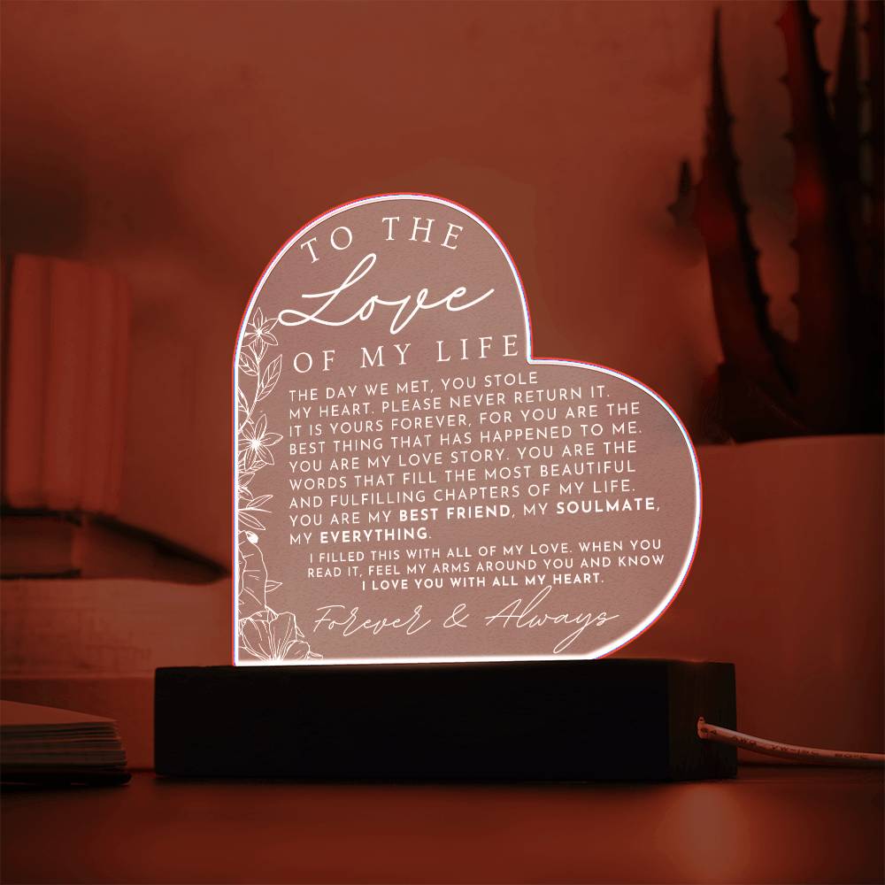 Meaningful Gift For Her - The Love of My Life - Heart Shaped Acrylic Plaque - Perfect Christmas Gift, Valentine's Day, Birthday or Anniversary Present - Liliana and Liam