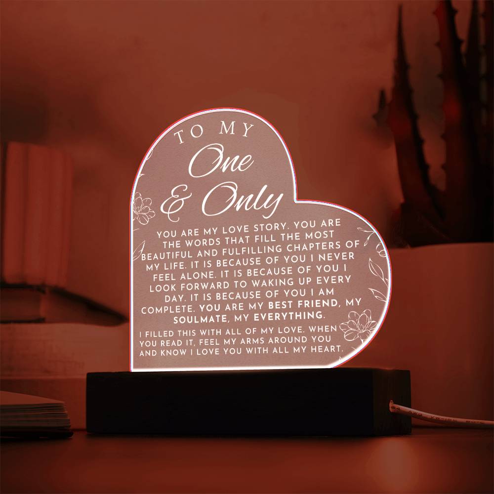 Romantic Gift For Her - My One and Only - Heart Shaped Acrylic Plaque - Perfect Christmas Gift, Valentine's Day, Birthday or Anniversary Present - Liliana and Liam
