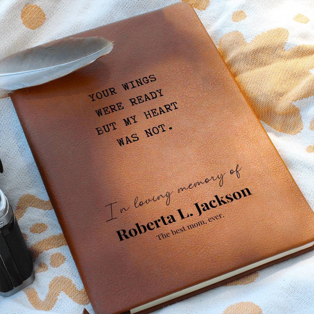 Your Wings Were Ready - Custom Leather Journal - Remembrance Notebook - Liliana and Liam
