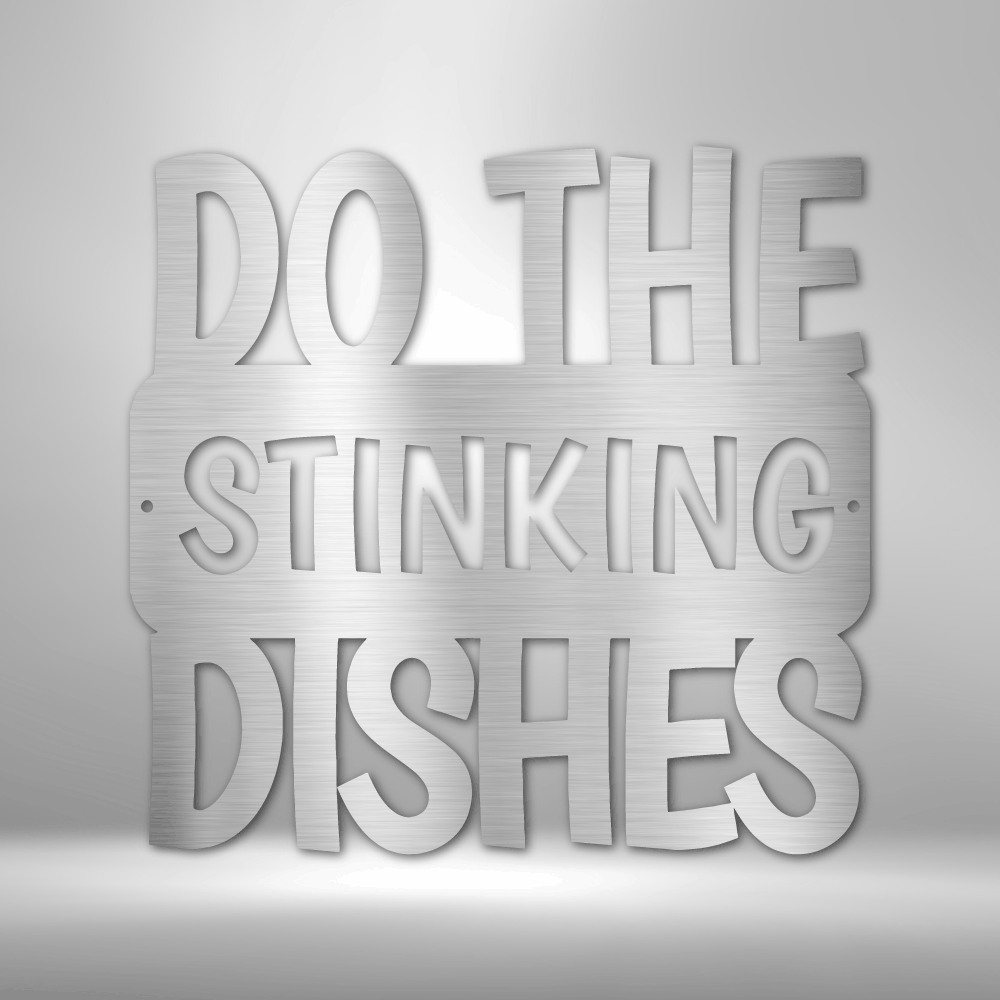 Do the Dishes Quote, Kitchen Sign, Funny Kitchen Sign, Farmhouse Decor, Custom Metal Sign