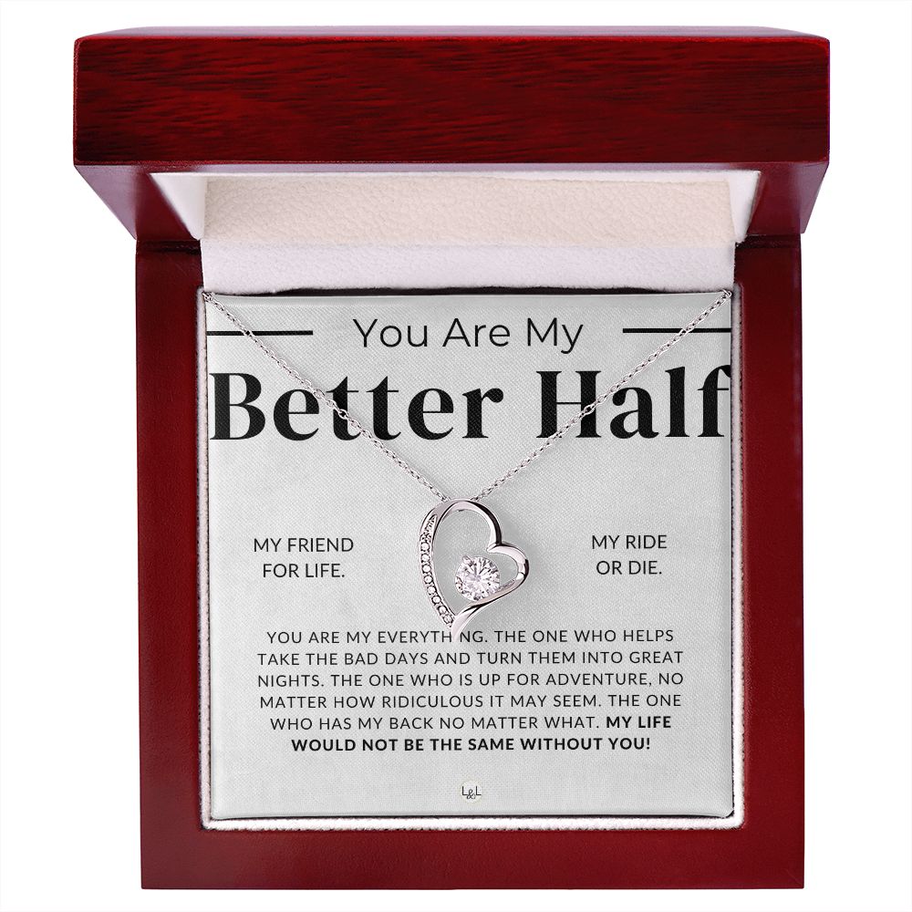 My Better Half - Thinking of You - Sentimental and Romantic Gift for Her -  Christmas, Valentine's, Birthday or Anniversary Gifts