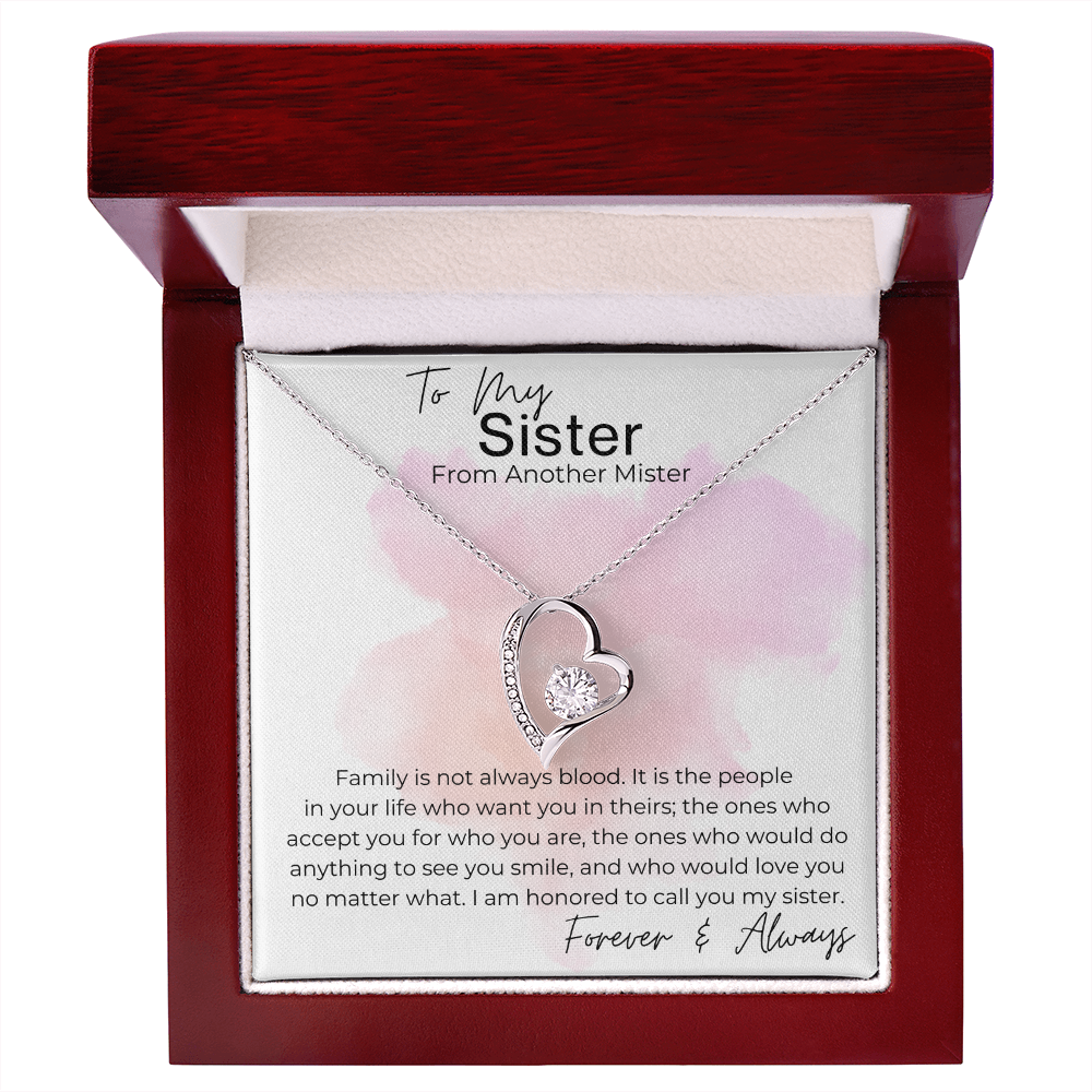 I am Honored to Call You Sister - Gift for My Sister, From Another Mister - Heart Pendant Necklace