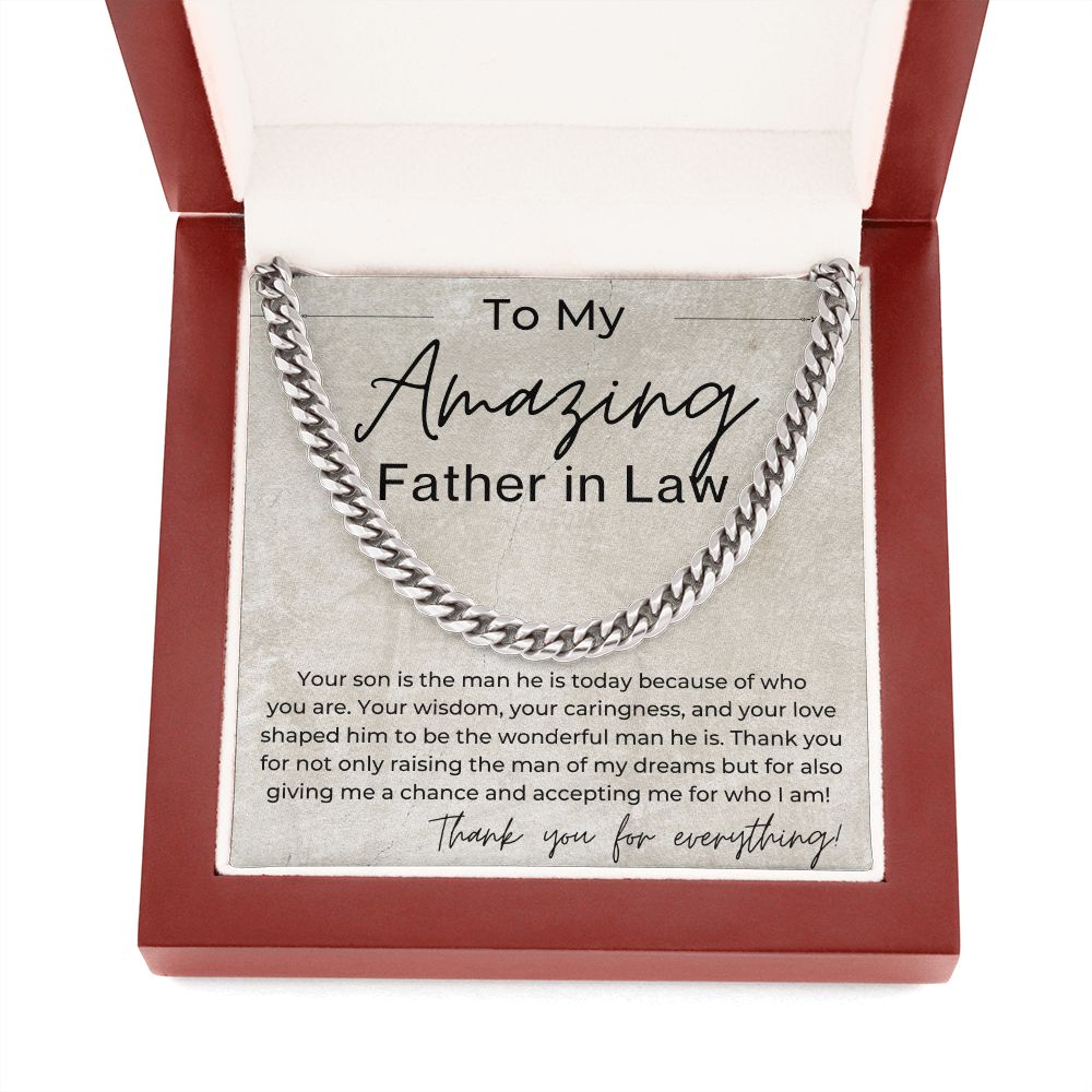 Your Raised The Man Of My Dreams - Gift for Father in Law from Daughter In Law - Cuban Linked Chain Necklace