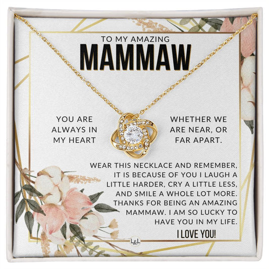 Mammaw Gift - Beautiful Women's Pendant - From Granddaughter, Grandson, Grandkids - Great For Mother's Day, Christmas, or Birthday