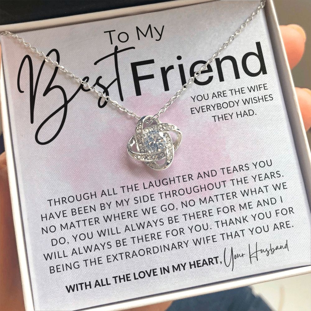 My Best Friend - To My Wife Necklace - From Husband - Christmas Gifts, Birthday Present, Wedding Anniversary Gift, Valentine's Day