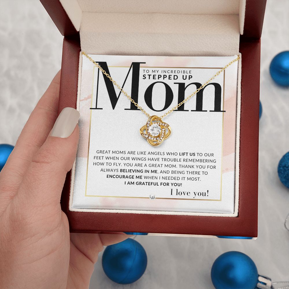 Stepped Up Mom Gift - Present for Stepmom or Stepmother - Great For Mother's Day, Christmas, Her Birthday, Or As An Encouragement Gift