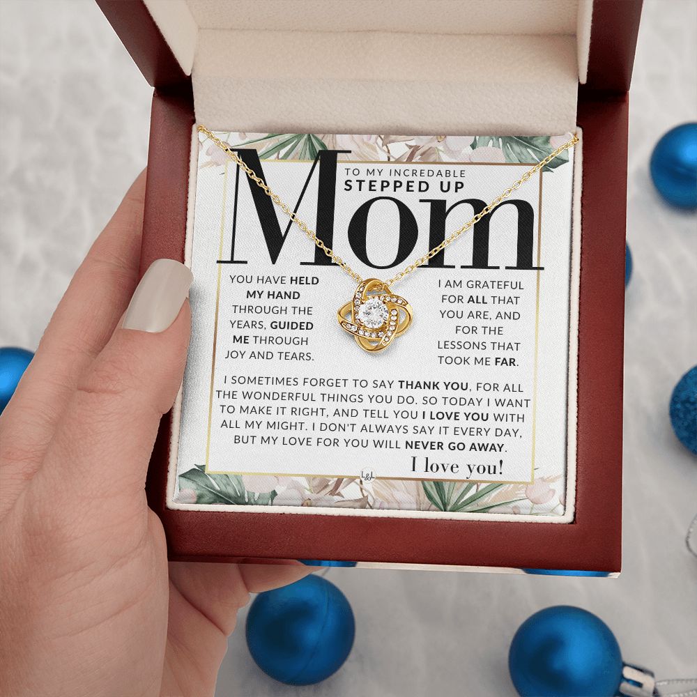 A Stepped Up Mom Gift - Present for Stepmom or Stepmother - Great For Mother's Day, Christmas, Her Birthday, Or As An Encouragement Gift