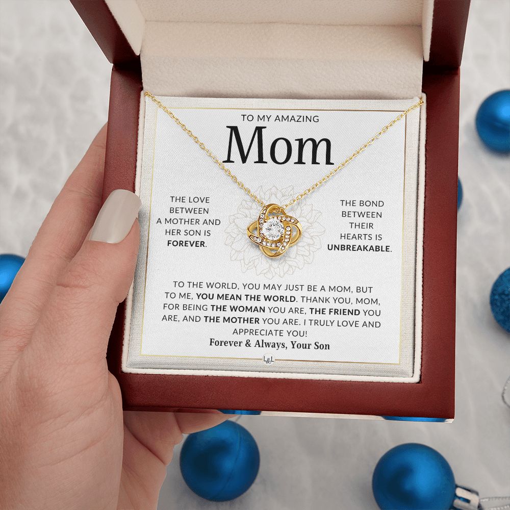 Unbreakable - Gift for Your Mom, From Her Son