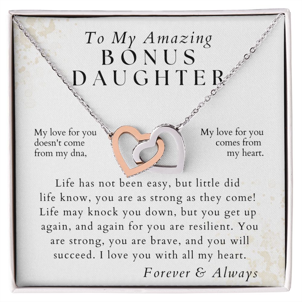 Strong As They Come - To My Amazing Bonus Daughter