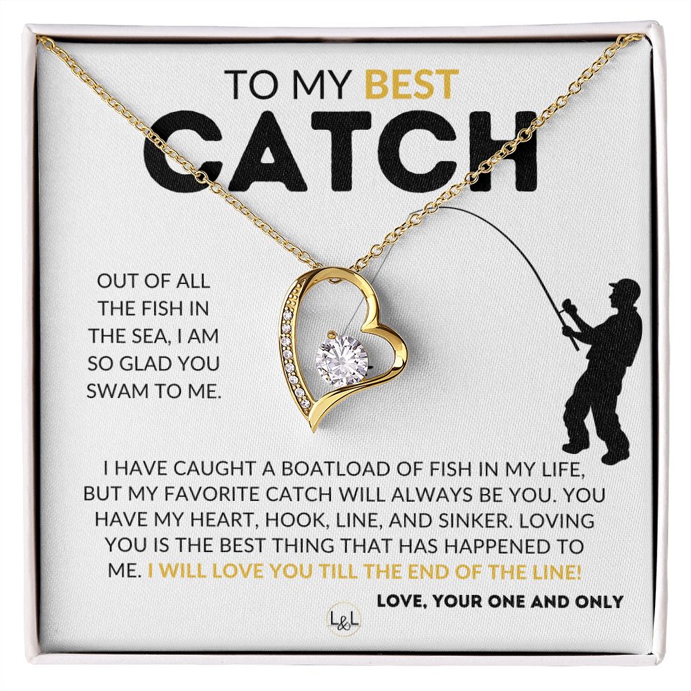 My Best Catch - Fishing Partner Necklace for Your Wife, Fiancée, or Girlfriend - Fishing Gift for Her from A Man Who Loves Fishing - Christmas