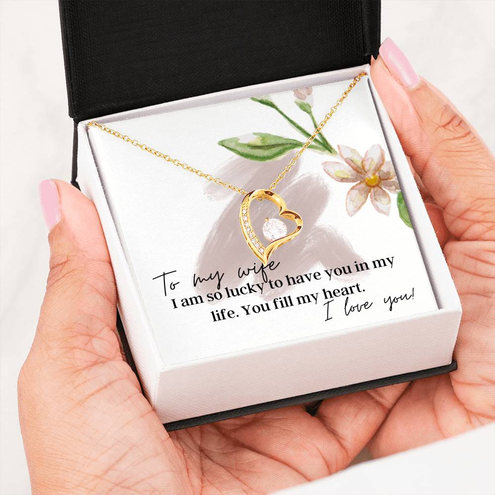 To My Wife - You fill my heart - Pendant Heart Necklace