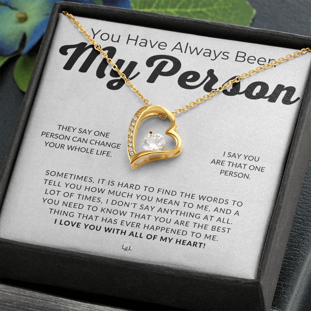 My Person, I Love You - Thinking of You - Sentimental and Romantic Gift for Her - Christmas, Valentine's, Birthday or Anniversary Gifts