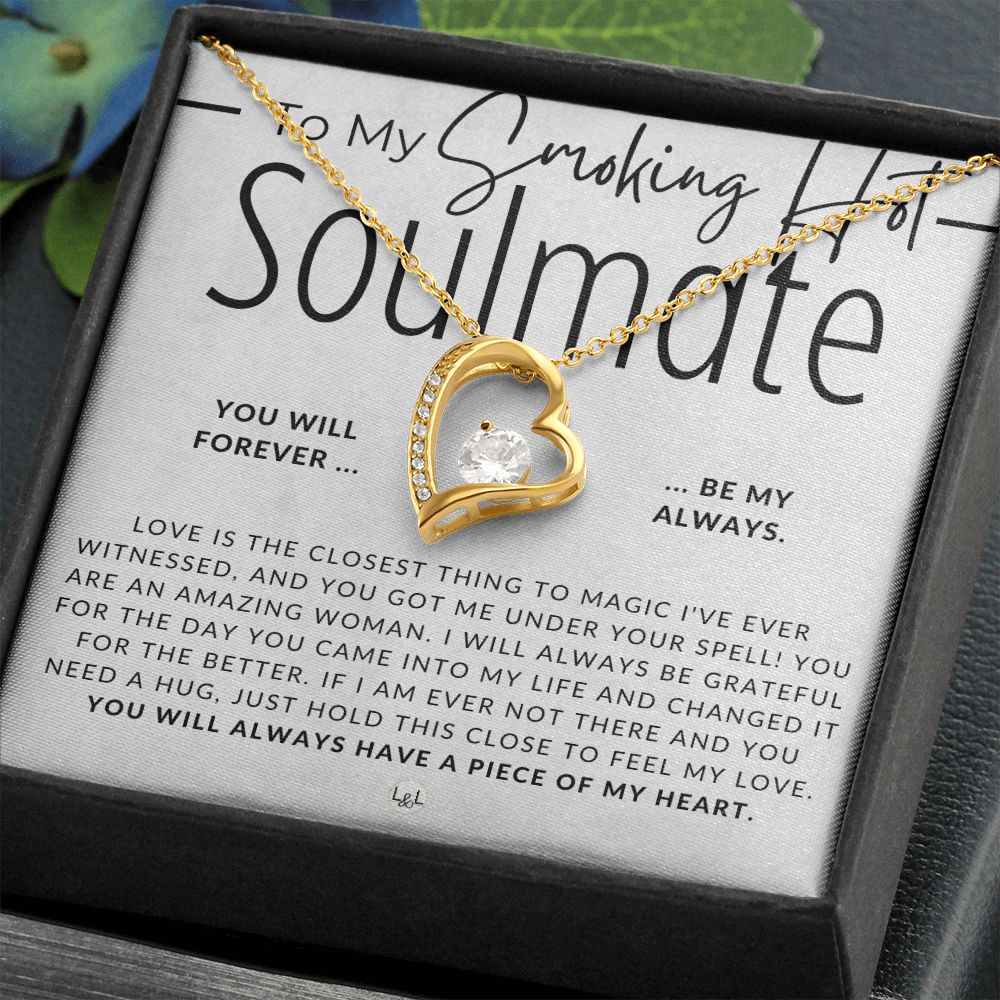 To My Soulmate, I Am Under Your Spell - Thinking of You - Sentimental and Romantic Gift for Her - Soulmate Necklace - Christmas, Valentine's, Birthday or Anniversary Gifts