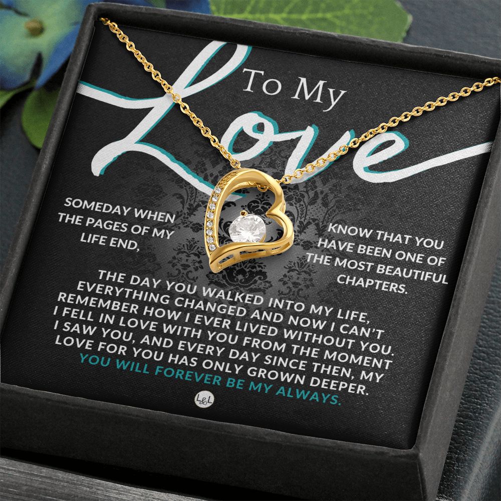 To My Love, The Most Beautiful Chapter - A Sentimental and Romantic Gift for Her