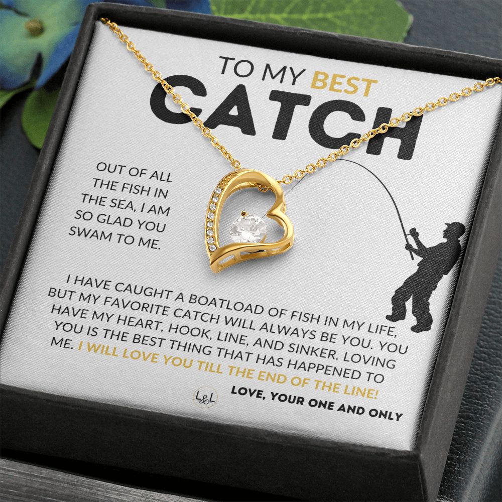 My Best Catch - Fishing Partner Necklace for Your Wife, Fiancée, or Girlfriend - Fishing Gift for Her from A Man Who Loves Fishing - Christmas, Valentine's, Birthday or Anniversary Gifts