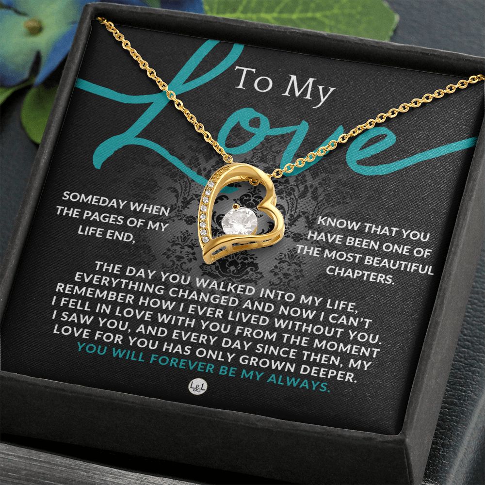To My Love, Beautiful Chapter - A Sentimental and Romantic Gift for Her