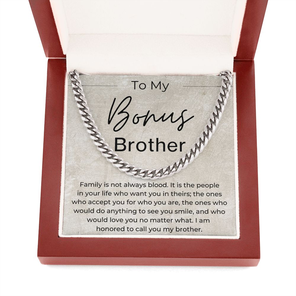 Family is Not Always Blood - Gift for Bonus Brother - Cuban Linked Chain Necklace - Jewelry - Personalized Gift