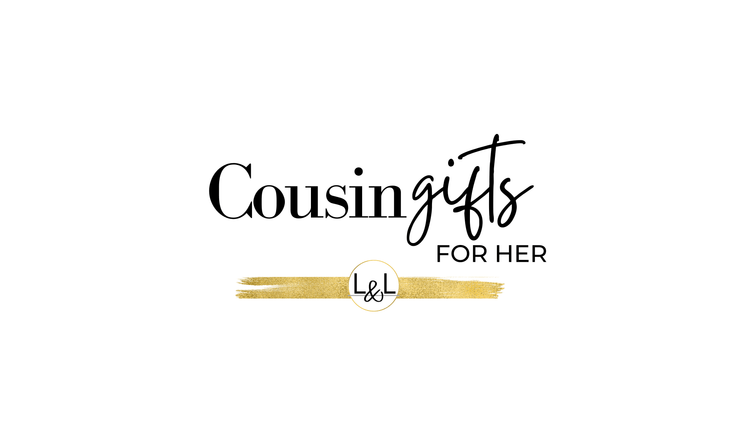 Assorted Female Cousin Gifts - A collection of thoughtful presents to celebrate the special girl cousin in your life. Perfect for Christmas, Graduation, her birthday or any special occasion.