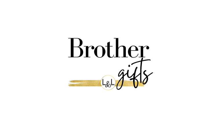 Assorted Brother Gifts - A collection of thoughtful presents to celebrate the special brother in your life. Perfect for Christmas, Graduation, his birthday or any special occasion.
