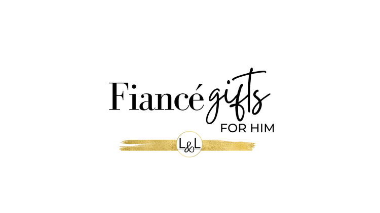 Assorted Fiance Gifts - A collection of thoughtful presents to celebrate the special man and future husband in your life. Perfect for Christmas, Valentien's Day, his birthday or any special occasion.