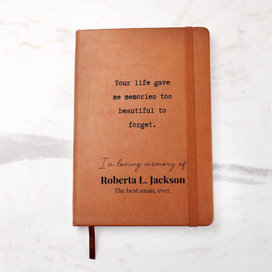 Too Beautiful To Forget - Custom Leather Journal - Sympathy, Memorial, Bereavement Notebook - Liliana and Liam