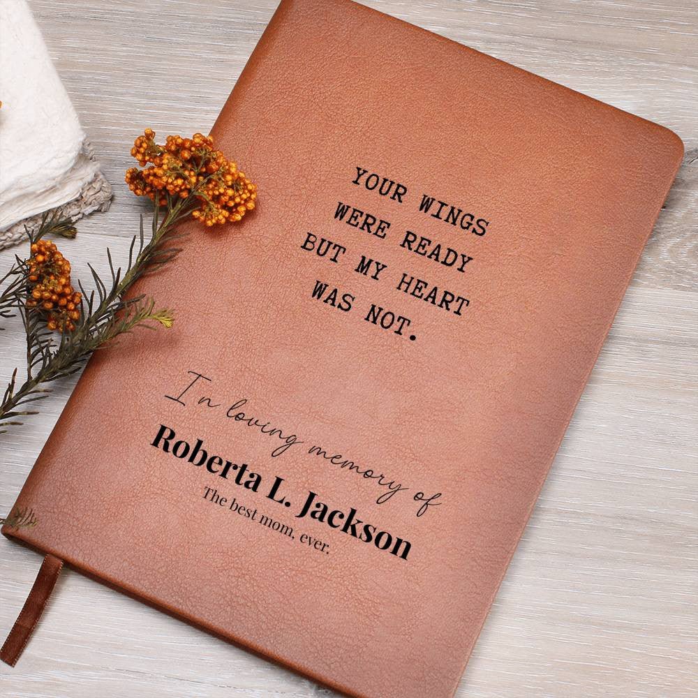Your Wings Were Ready - Custom Leather Journal - Remembrance Notebook - Liliana and Liam