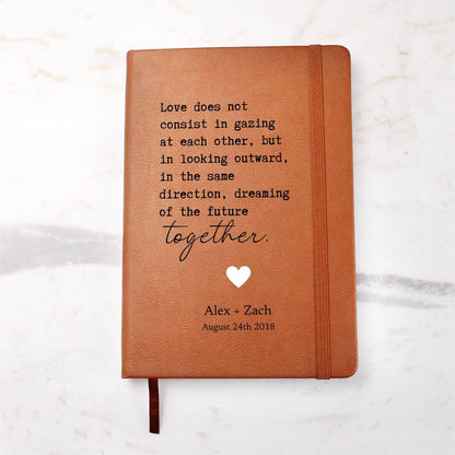 Personalized Leather Journal - Looking Outward Together - Custom Leather Notebook For The One You Love - Wedding or Anniversary Gift - Love Letters, Memory Book