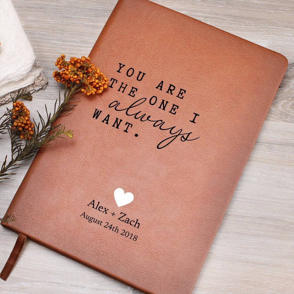 You Are The One - Custom Leather Journal - Love Notebook - Liliana and Liam