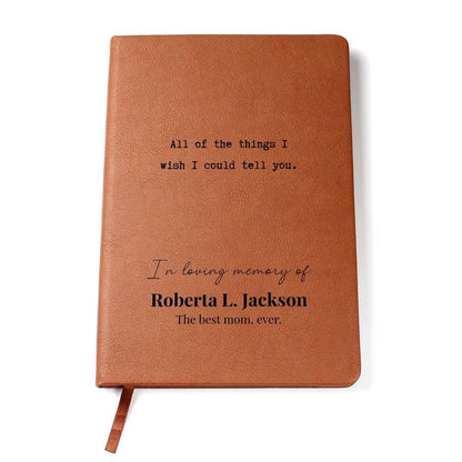 All Of The Things - Custom Leather Journal - Remembrance Notebook - Liliana and Liam