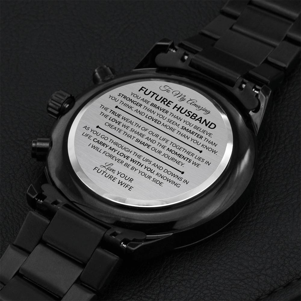 Gift For Future Husband, Fiance, From Future Wife - Carry My Love With You - Engraved Black Chronograph Men's Watch + Watch Box - Perfect Birthday Present or Christmas Gift For Him