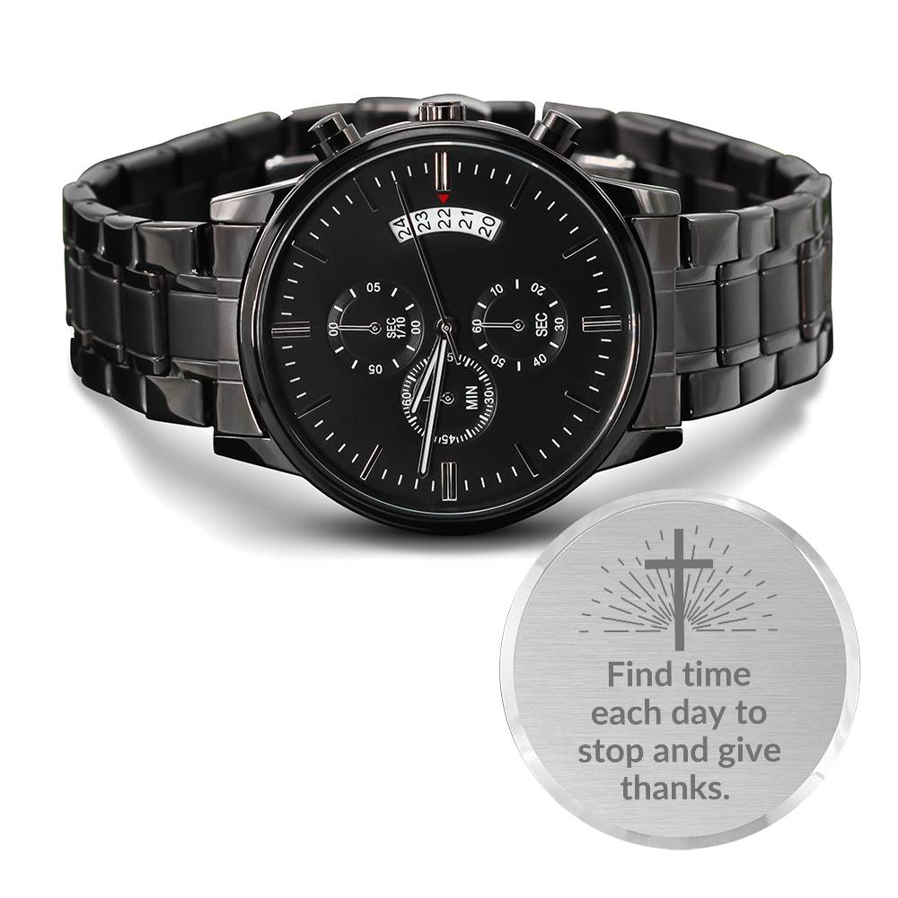 Christian Engraved Watch - Give Thanks - Great Gift For Christmas, Birthday, Confirmation, or A Baptism