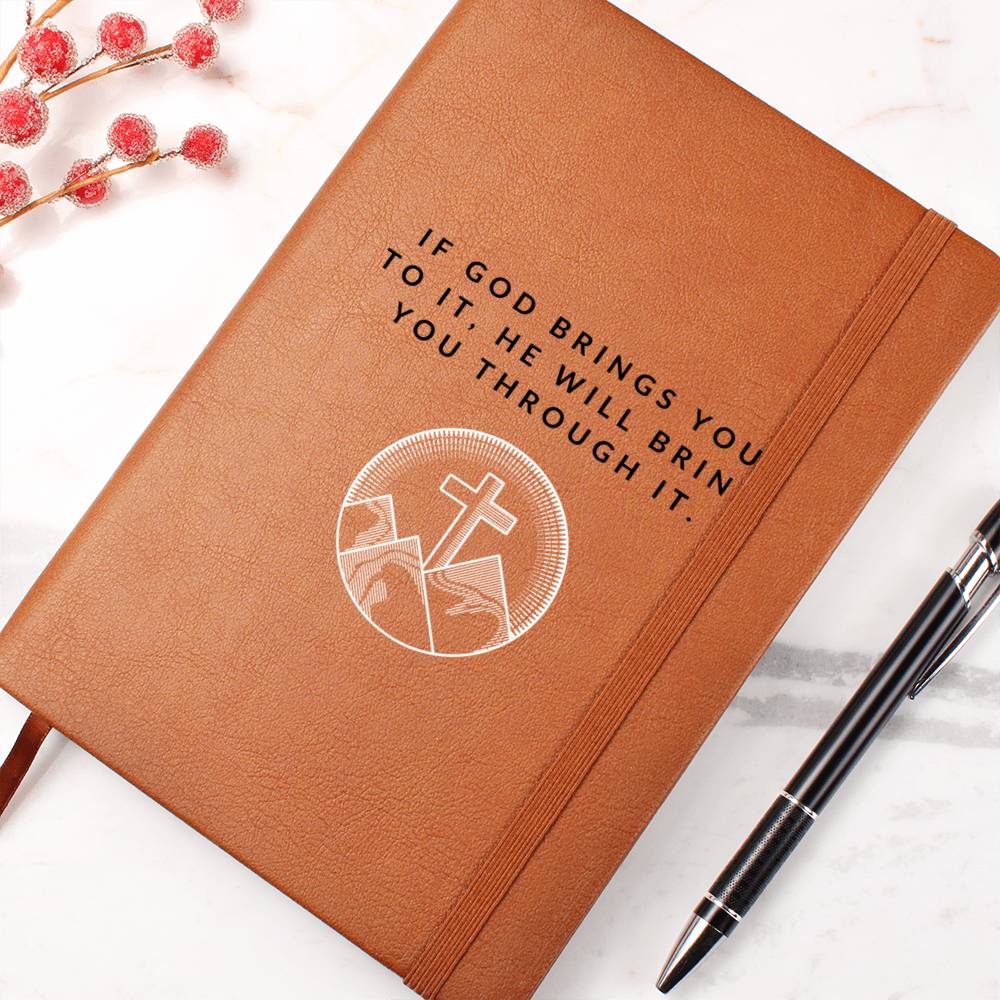 Christian Notebook - If God Brings You To It - Inspirational Leather Journal - Encouragement, Birthday or Christmas Gift