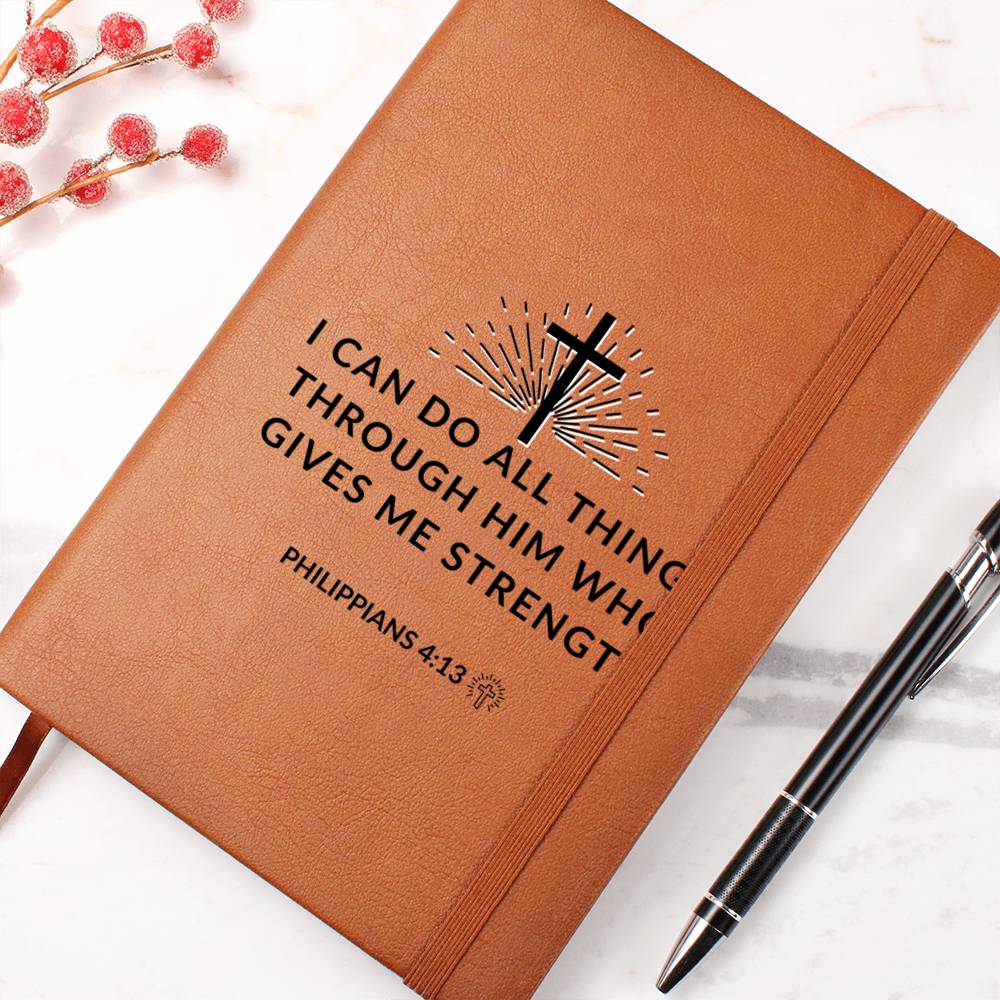 Christian Notebook - Through Him - Philippians 4:13 - Inspirational Leather Journal - Encouragement, Birthday or Christmas Gift