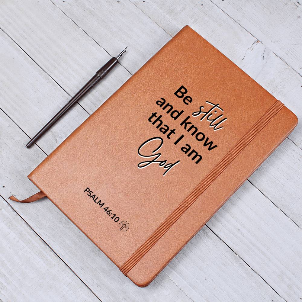 Christian Notebook - Be Still and Know - Psalm 46:10 - Inspirational Leather Journal - Encouragement, Birthday or Christmas Gift