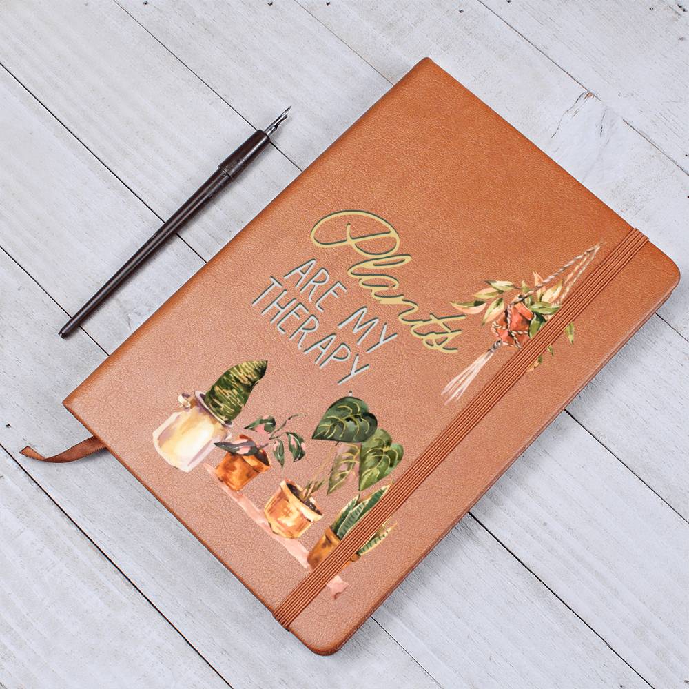Plants Are My Therapy - Leather Journal - Birthday or Christmas Gift For Boho Plant Lover