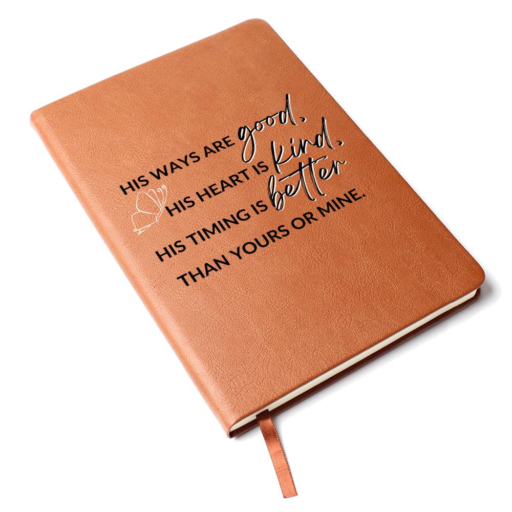 Christian Notebook - His Ways, His Timing - Inspirational Leather Journal - Encouragement, Birthday or Christmas Gift