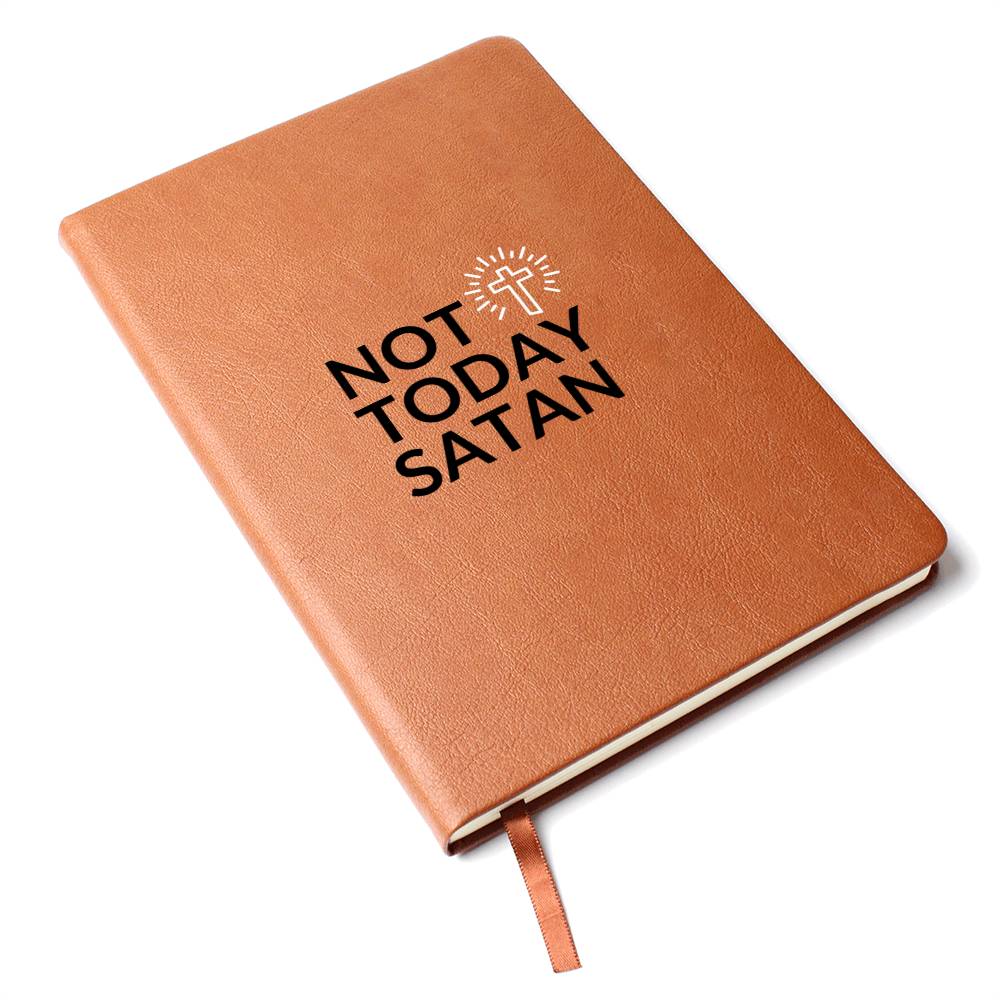 Christian Notebook - Not Today Satan - Inspirational Leather Journal - Encouragement, Birthday or Christmas Gift